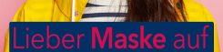 Lieber Maske auf statt Schule zu!